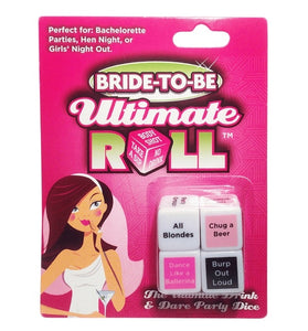 Bride To Be Ultimate Roll Dice