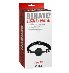 Behave! Be Quiet